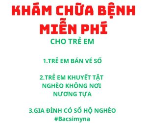 Khám chữa bệnh miễn phí cho trẻ Em nghèo - khuyết tật