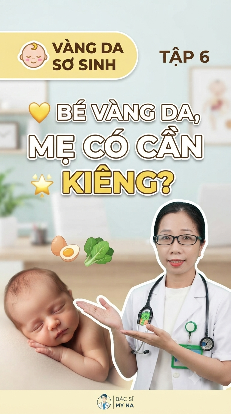 Mẹ ăn gì để bé nhanh hết vàng da?                     BÉ VÀNG DA: MẸ ĂN GÌ? CÓ CẦN KIÊNG GÌ KHÔNG?